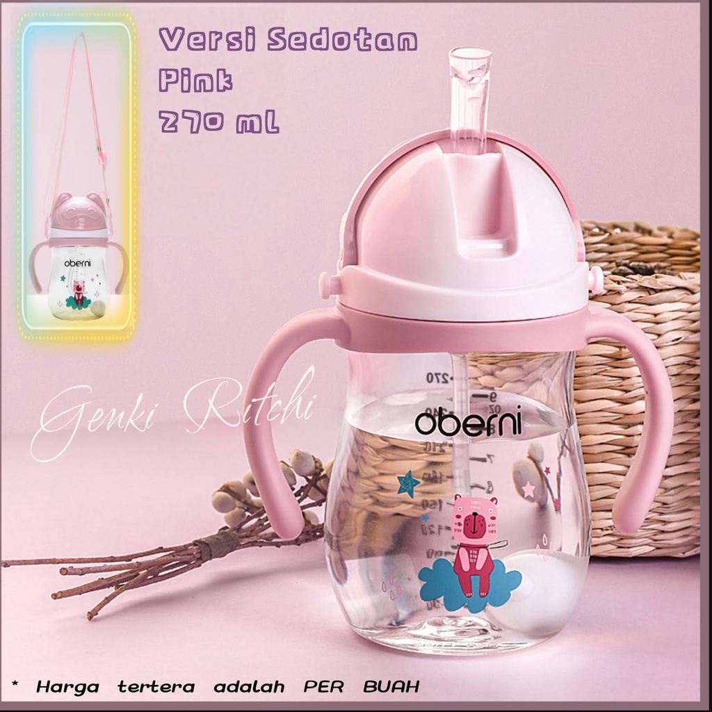 Oberni Botol Minum Anak Botol susu Bayi Baby Anak kecil BPA Free dgn Dot 330ml - 270ml