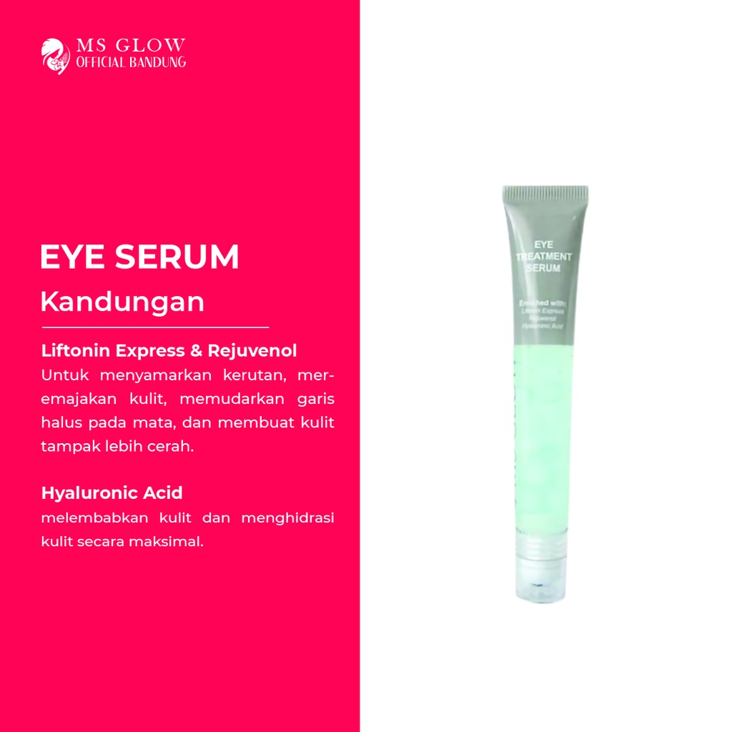 Eye Serum MS Glow / Penghilang Mata Panda Berkualitas Termurah By Msglowofficialbandung