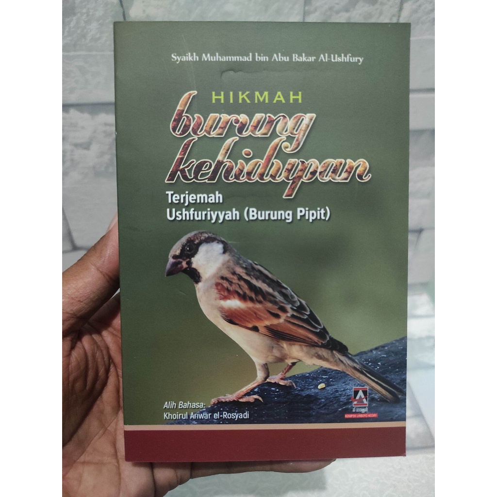 Terjemah Kitab Mawaizh Ushfuriyah Hikmah Burung Kehidupan Terjemah Ushfuriyah