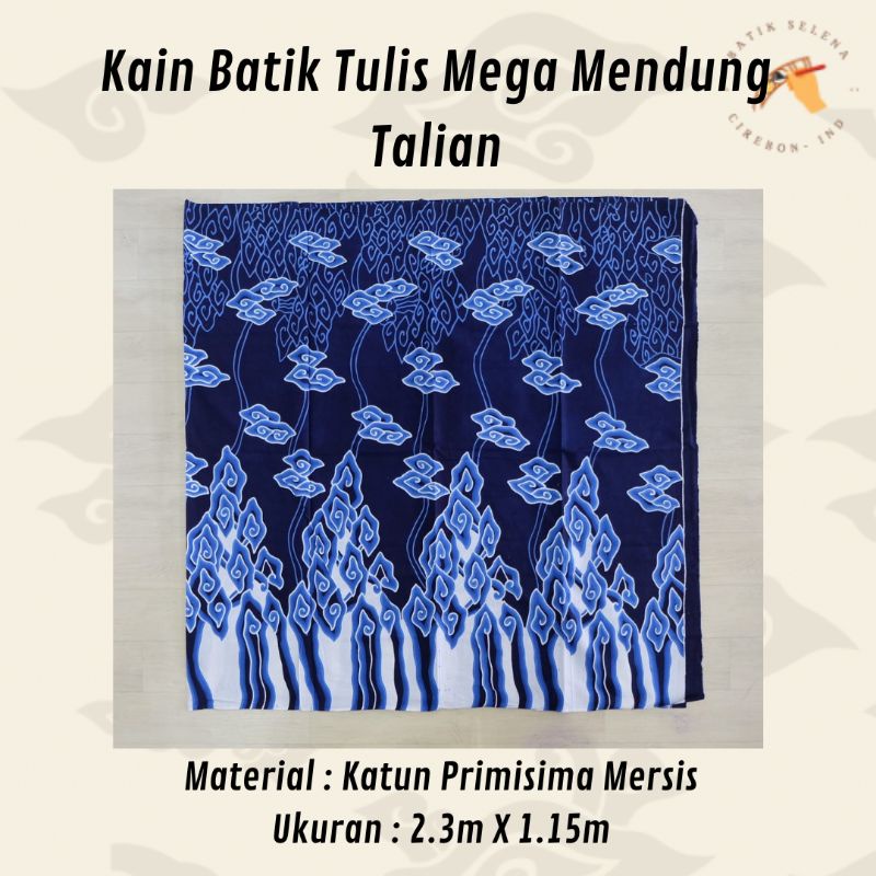 KAIN BATIK TULIS MEGA MENDUNG TALIAN