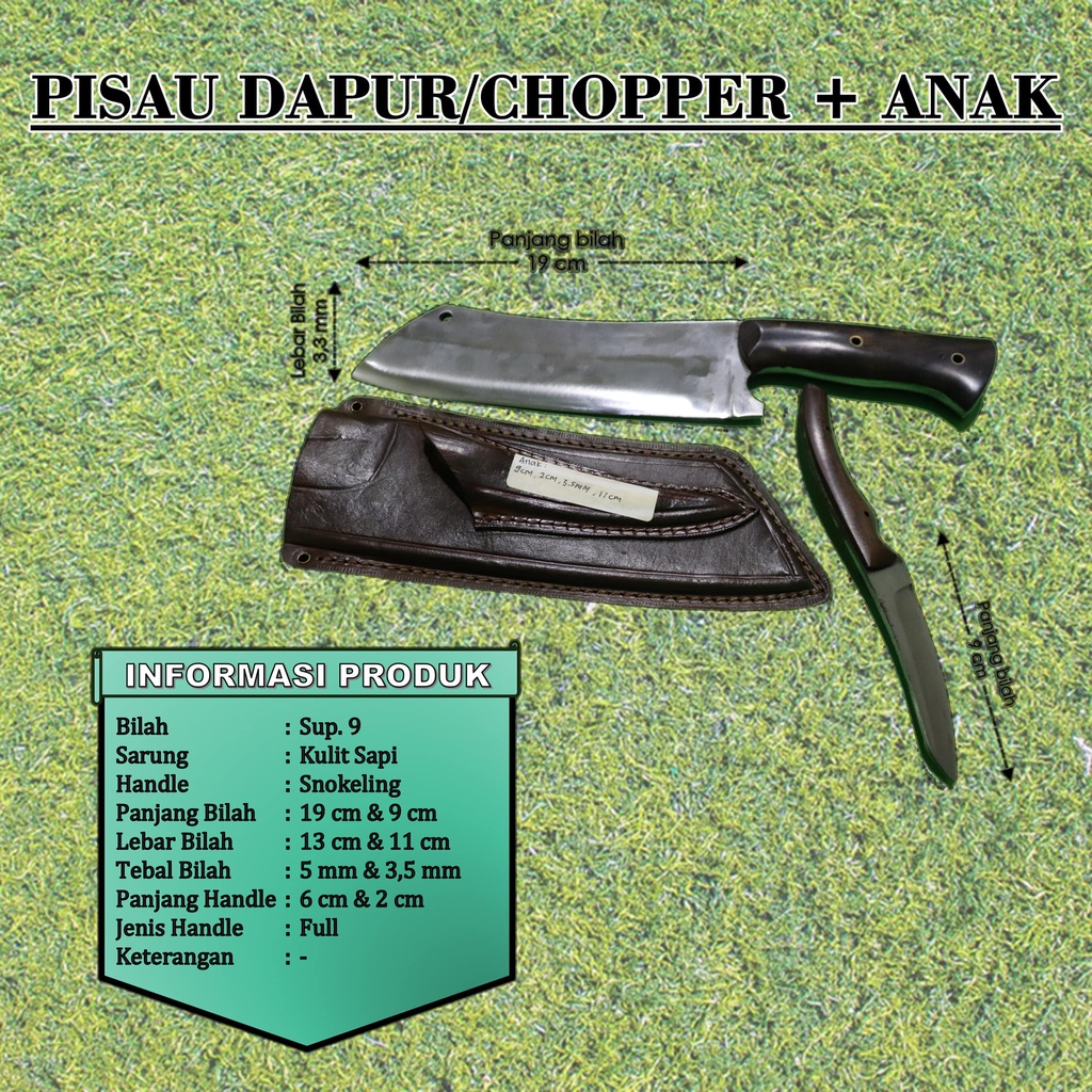 PISAU DAPUR/ CHOPPEER + ANAK