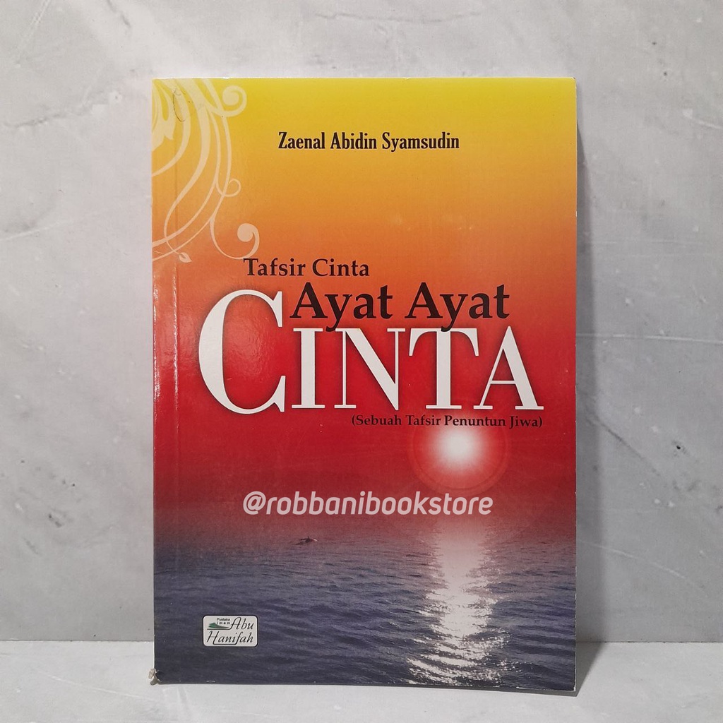 Tafsir Cinta Ayat Ayat Cinta - Pustaka Imam Abu Hanifah