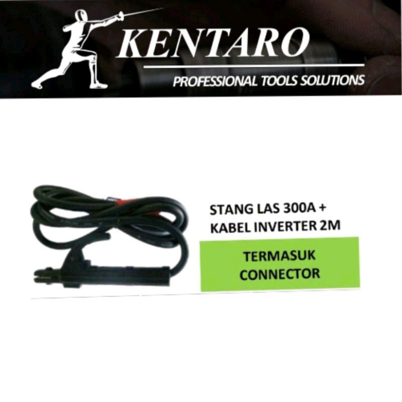 stang / tang las 300A + kabel 2m + conector male kentaro Japan