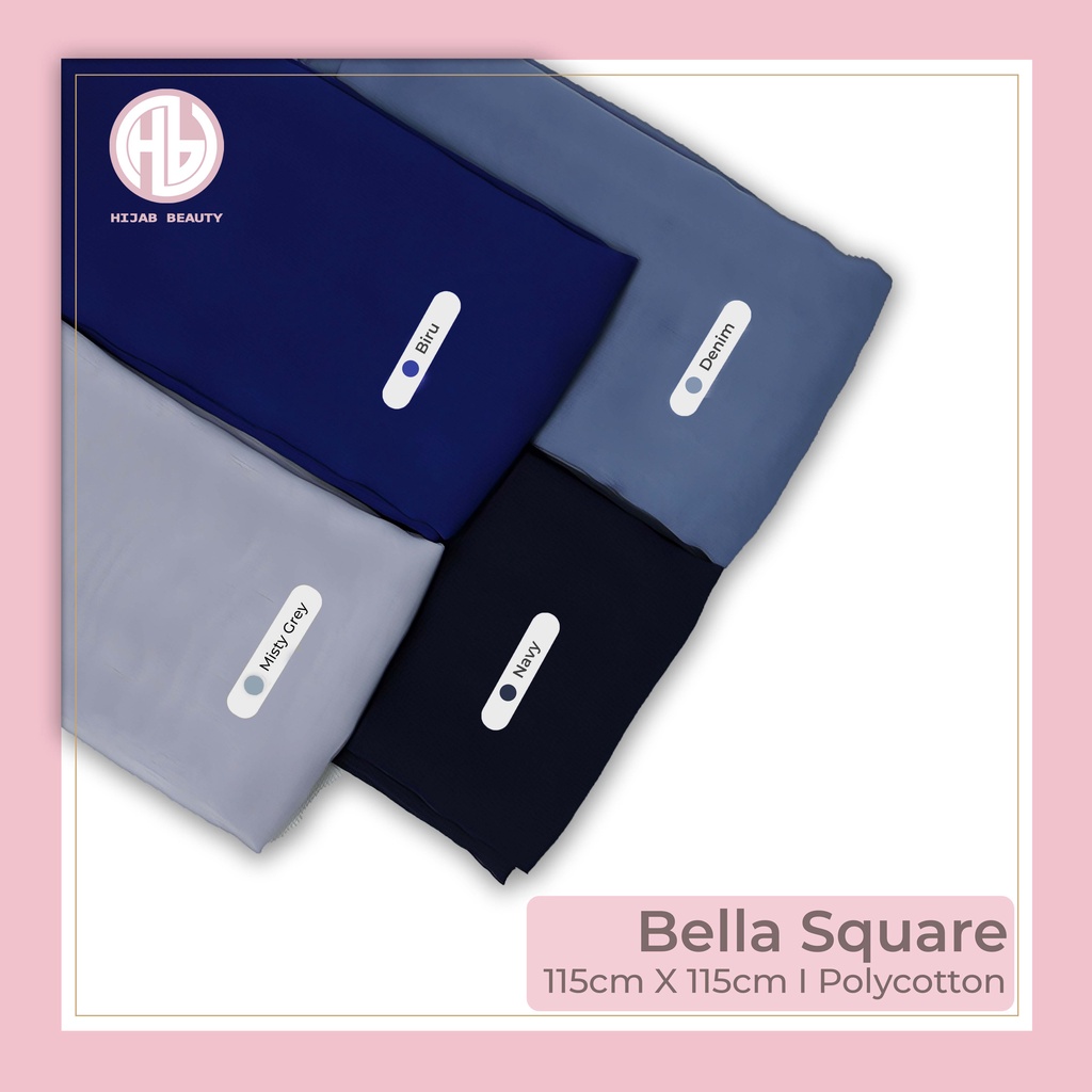 Hijab Bella Square / Segi Empat - Warna Lengkap