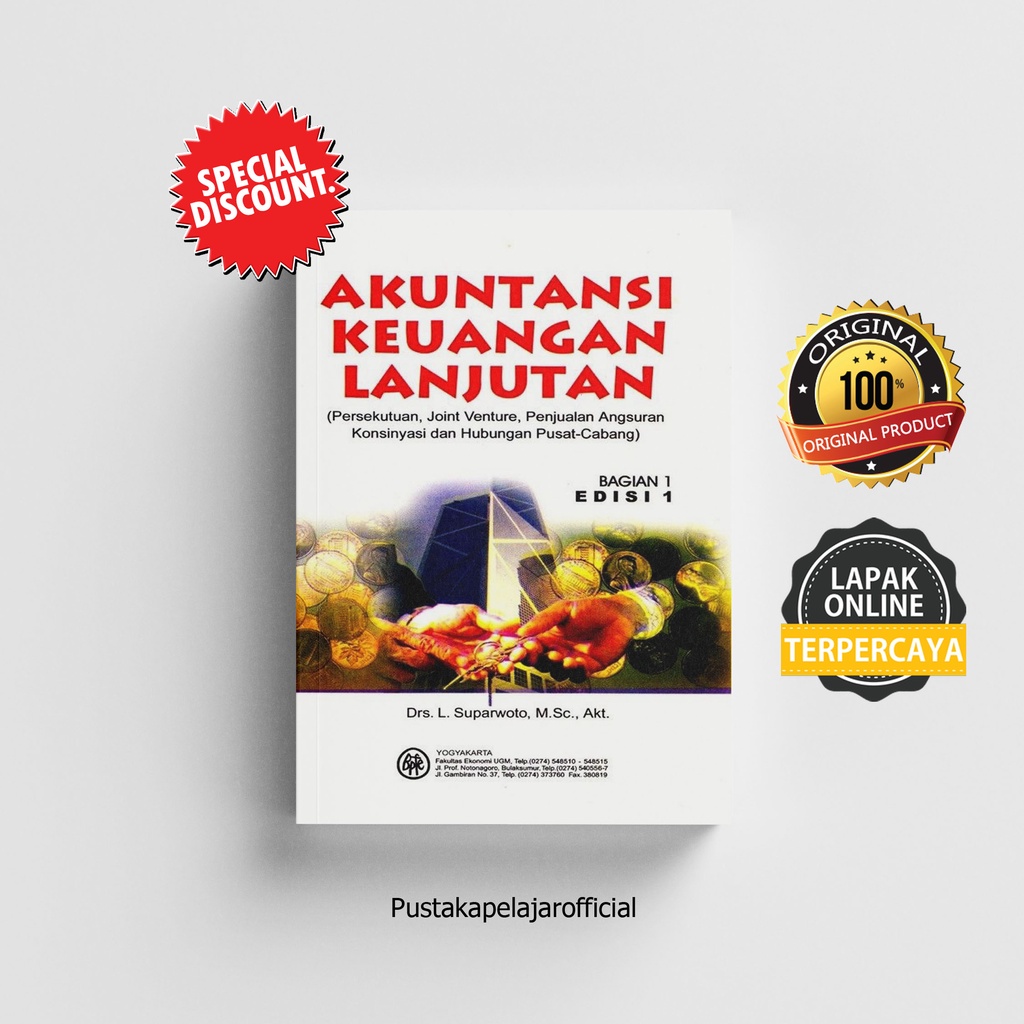 BUKU ORI AKUNTANSI KEUANGAN LANJUTAN BAGIAN 1 EDISI 1 - SUPARWOTO - BPFE