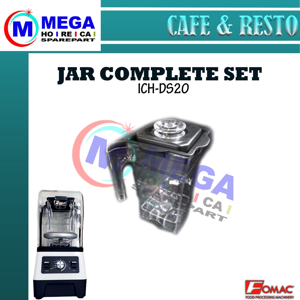 ICH-DS20 Sparepart Jar Complete Set Blender Fomac