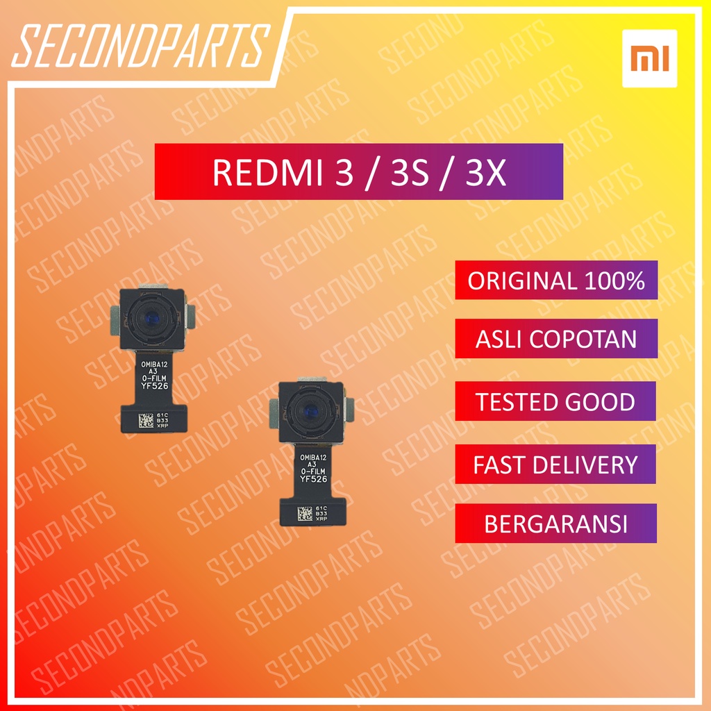 KAMERA BELAKANG XIAOMI REDMI 3 / 3S / 3X ORIGINAL COPOTAN