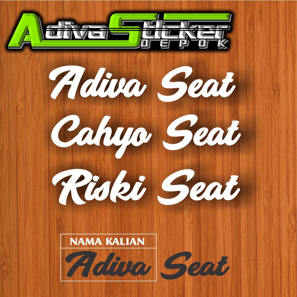 STIKER CUSTOM SEAT NAMA SUKA SUKA