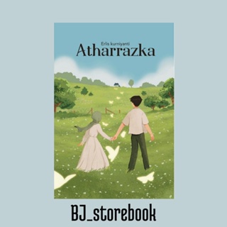 Novel Atharrazka karya Erlis kurniyanti