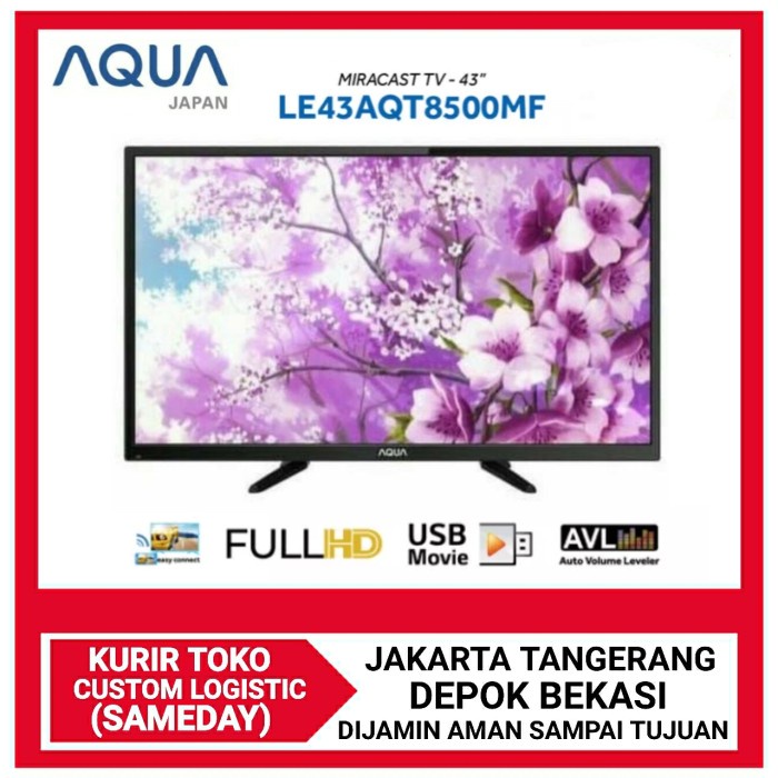 AQUA LED Digital TV 43 Inch LE-43AQT8500 MF / 43AQT8500MF Full