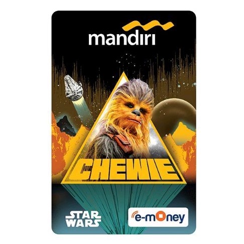 Mandiri eMoney eTOLL - edisi STAR WARS - CHEWIE ORI /Like eTOLL Tapcash Flazz or Brizzi