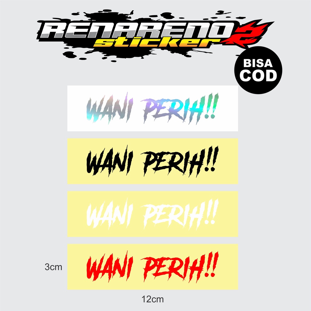 STICKER CUTTING WANI PERIH