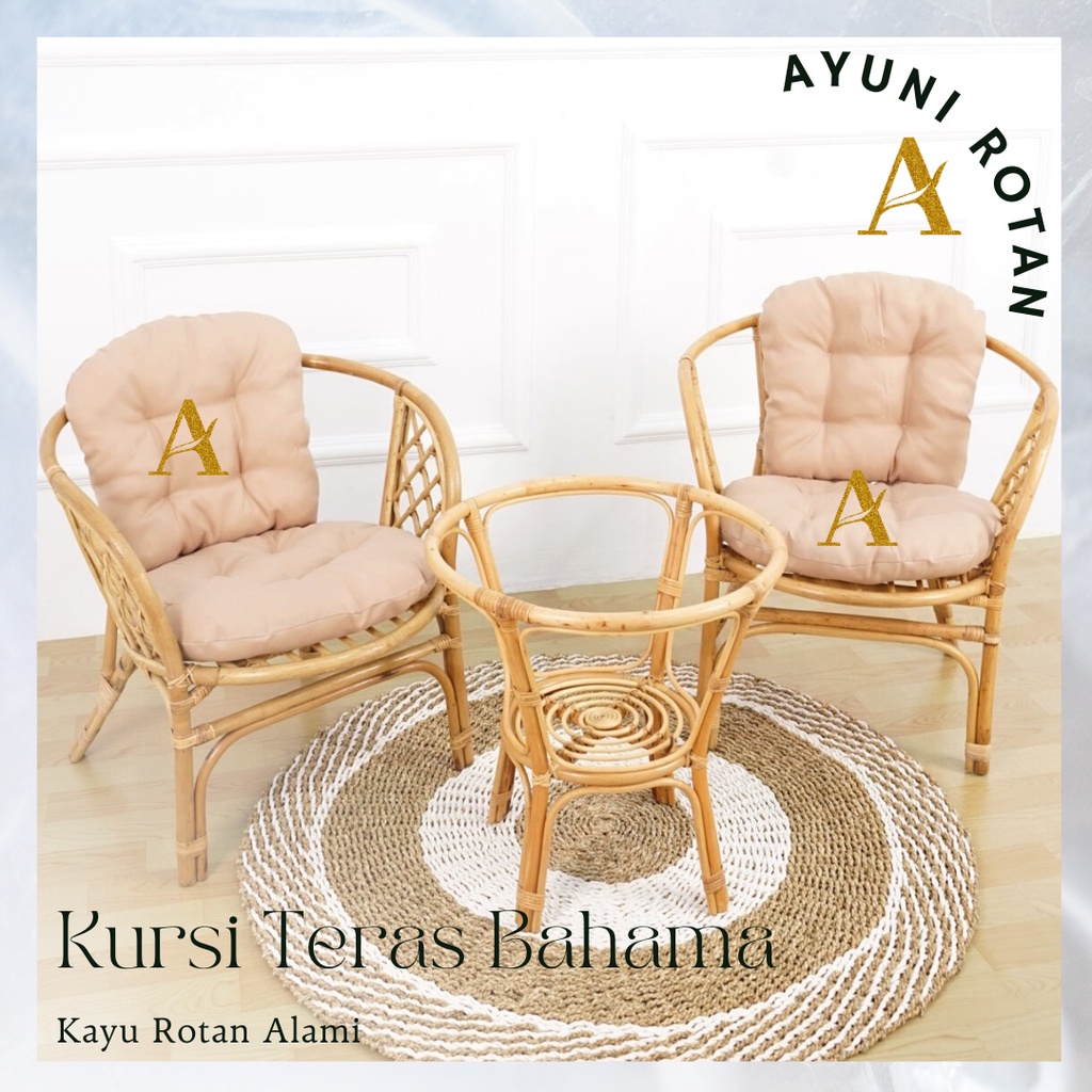 KURSI ROTAN BAHAMA 1 SET + CUSSIONS (BANTAL) / KURSI TERAS ROTAN MINIMALIS / KURSI TAMU ROTAN ASLI