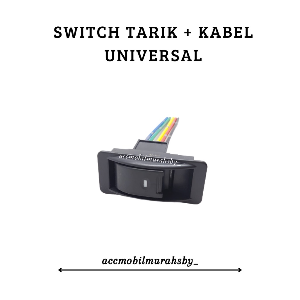 Saklar / Switch / Tombol Power Window Jendela Mobil Model Congkel / Tarik Komplit Socket switch tarik universal + Kabel