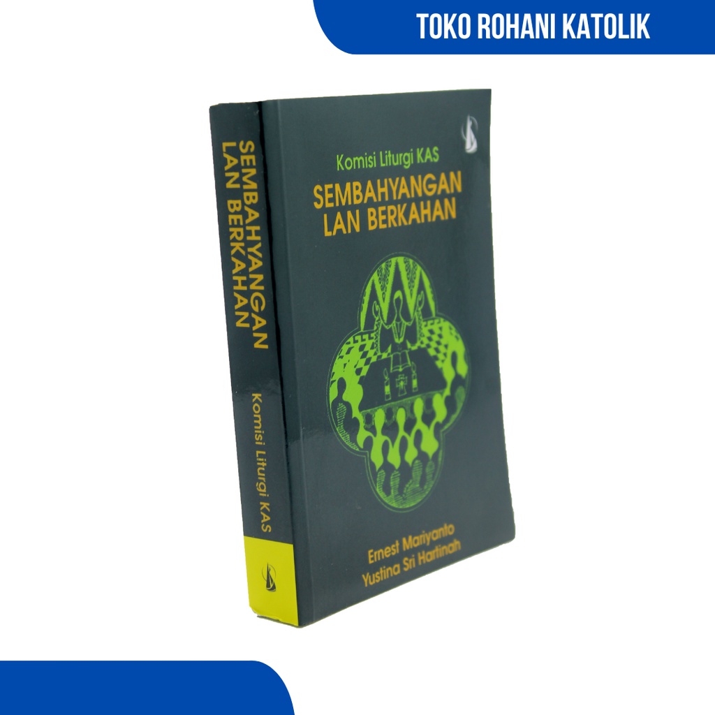 SEMBAHYANGAN LAN BERKAHAN / BUKU DOA LINGKUNGAN BAHASA JAWA / BUKU DOA KATOLIK