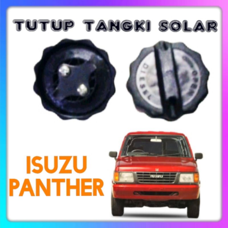 TUTUP TANGKI SOLAR ISUZU PANTHER LAMA
