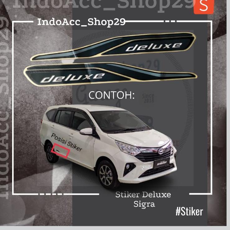 ㍻ Stiker Deluxe Sigra Original ₮