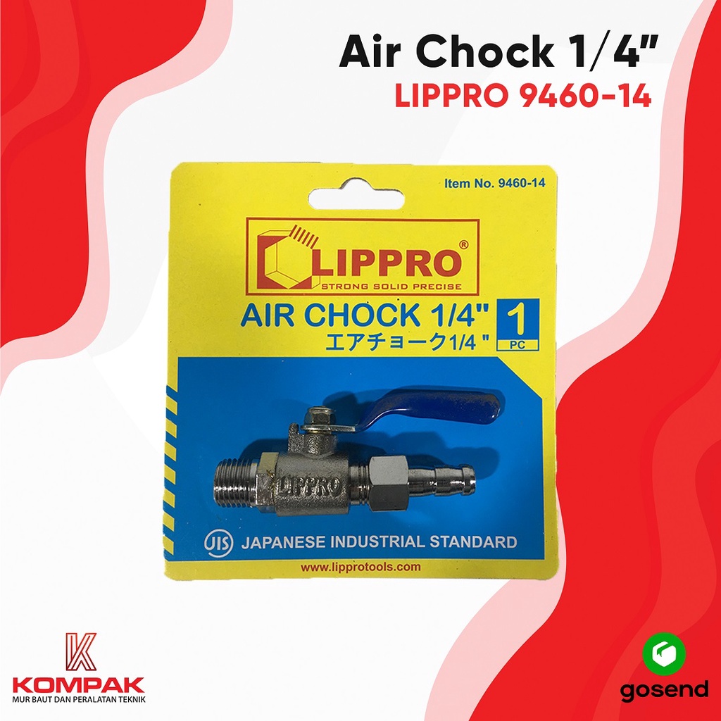 LIPPRO 9460-14 Air Chock 1/4" - Stop Kran Angin Kompresor
