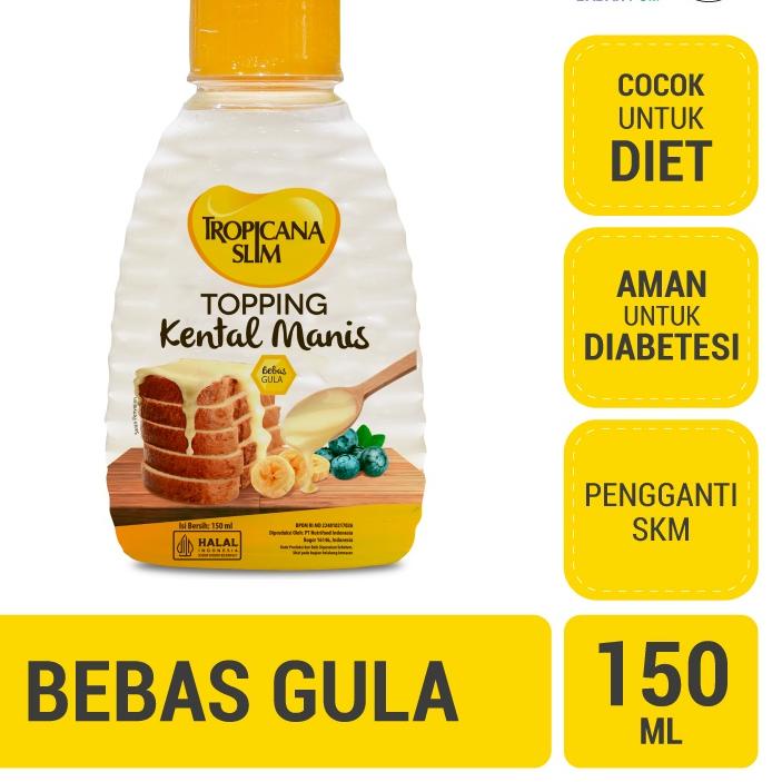 

LLA127 Tropicana Slim Topping Kental Manis 150ml - Bebas Gula |