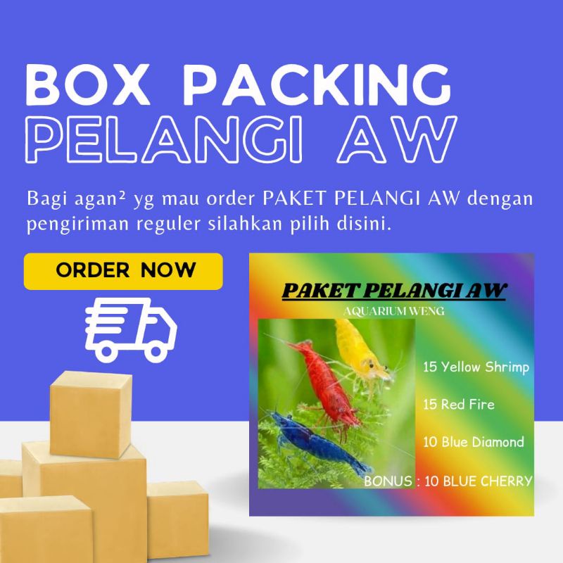 

Box Packing Untuk Udang Hias Paket Pelangi AW