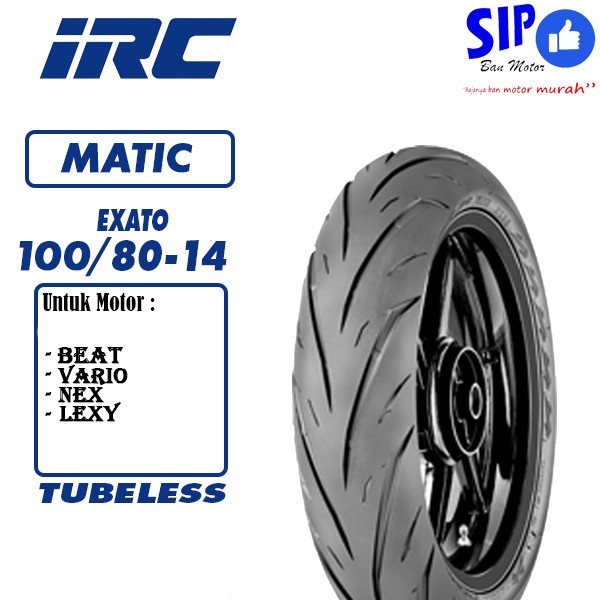 Ban motor bebek tubeless IRC Exato 100 80 14 NR88 Untuk Vario, Lexy dl