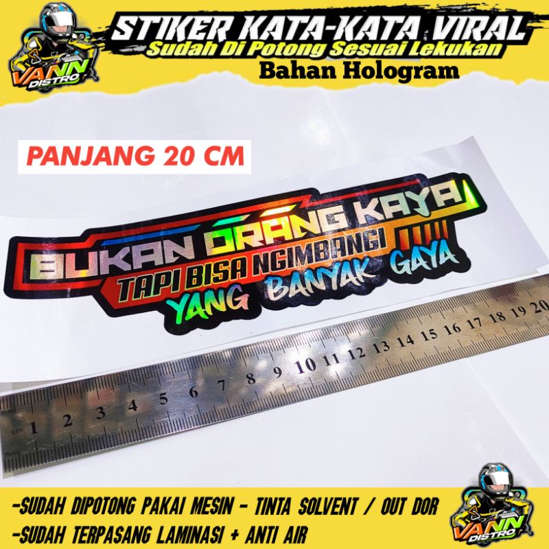 Stiker bukan orang kaya tapi bisa ngimbangi yang banyak gaya 20 cm