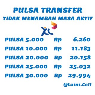 Pulsa Transfer XL 5K 10K 20K 25K 30K 5RB 10RB 20RB 25RB 30RB 5.000 10.000 20.000 25.000 30.000 Tidak
