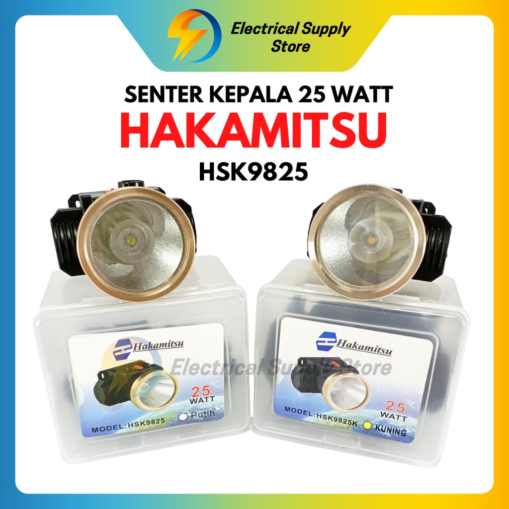 SENTER KEPALA HAKAMITSU 25 WATT HSK9825