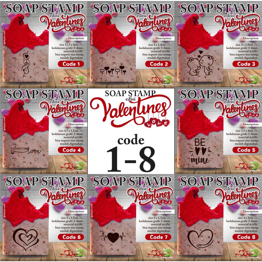 

soap stamp / stempel sabun / edisi VALENTINE code 1,2,3,4,5,6,7,8