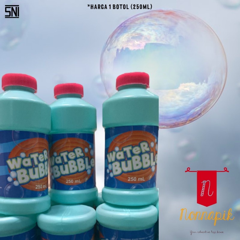 Mainan Anak Refill Water Bubble 250ML