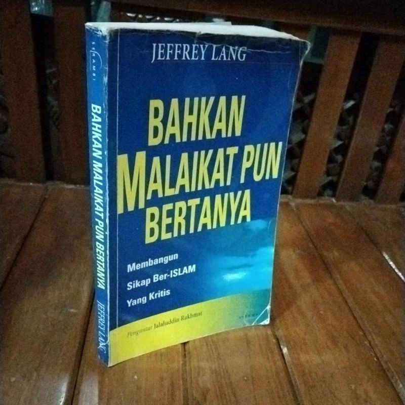 BAHKAN MALAIKAT PUN BERTANYA - JEFFREY LANG