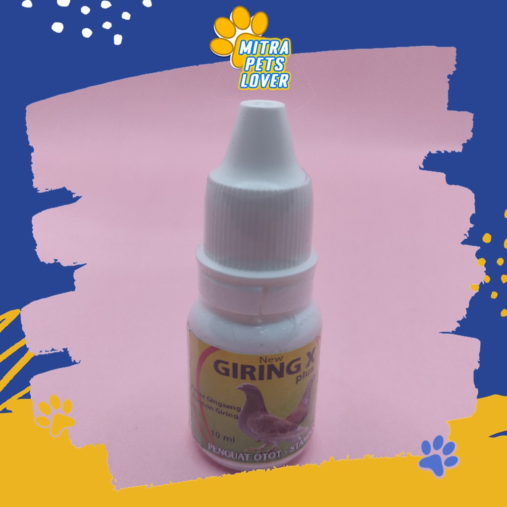 VITAMIN BURUNG MERPATI - GIRING-X DROP - SUPLEMEN UNTUK STAMINA MERPATII MENAMBAH STAMINA KEBRANIAN DAN MENTALLITAS - MURAH ASLI GARANSI KUALITAS ORIGINAL - PET ANIMAL HEALTHCARE &amp; VETERINARY TAMASINDO OBAT KESEHATAN &amp;  VITAMIN TERNAK HEWAN MITRAPETLOVER