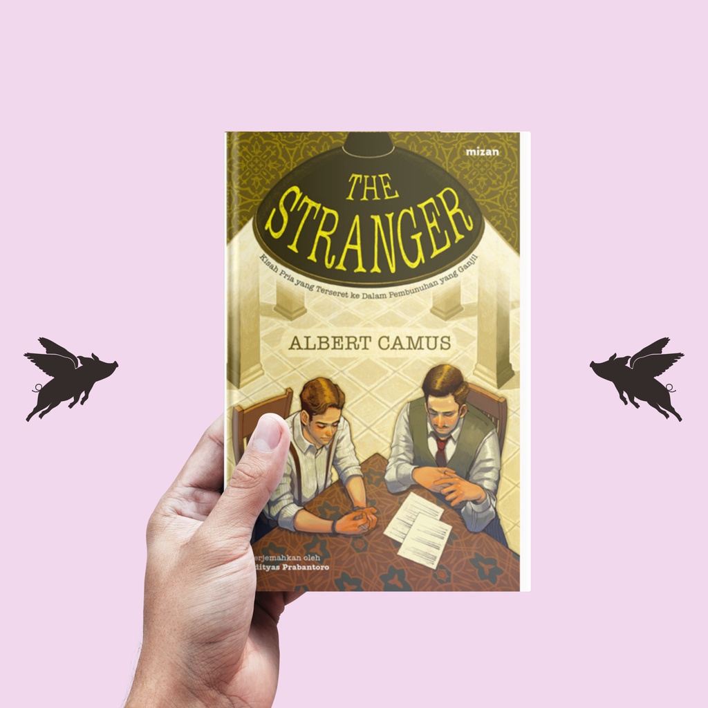 NOVEL : THE STRANGER - ALBERT CAMUS (Mizan)