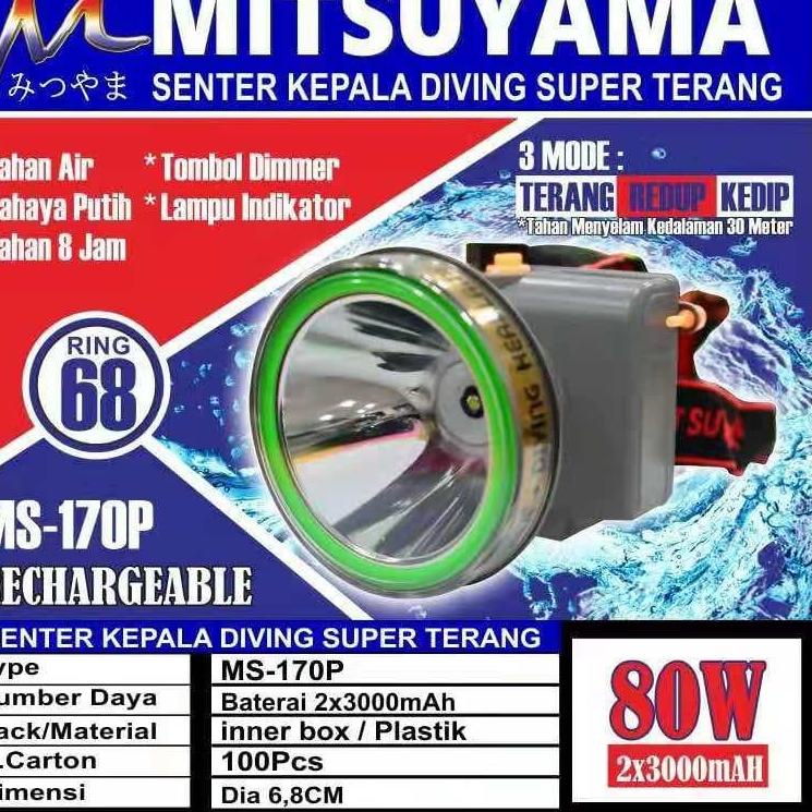 Murah Spesial COD✅Senter Kepala Selam Diving 80 Watt Mitsuyama MS-216P/K / Head Lamp Diving 80Watt / Senter Kepala Mitsuyama MS 216P &amp; MS 216K 80 Watt Ring 88 / SENTER KEPALA SUPER TERANG MS-216P - MS-216K 80 WATT / MS 147P - MS 147K / MS-170P - MS-170K /