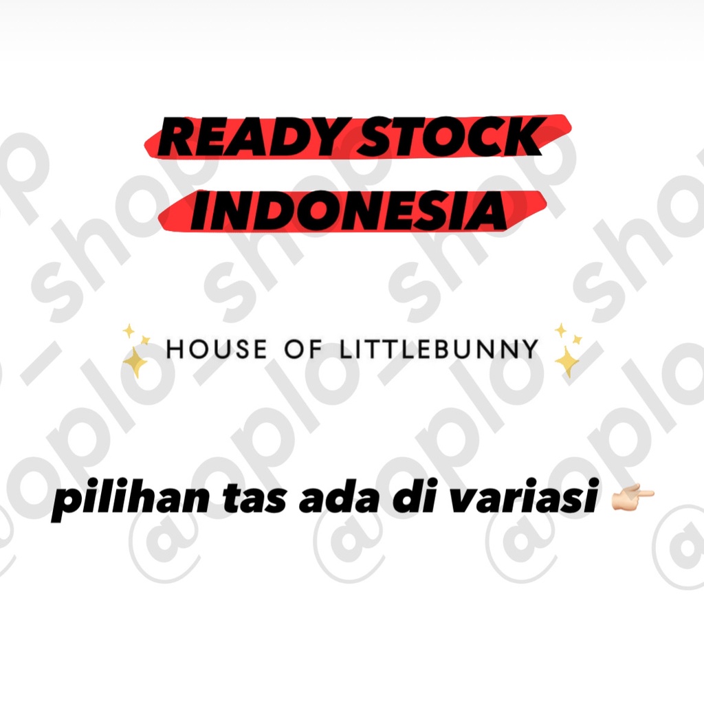 [READY STOCK] TAS HOUSE OF LITTLEBUNNY LITTLE BUNNY INDONESIA JASTIP JASA TITIP OPEN PO PREORDER PRE