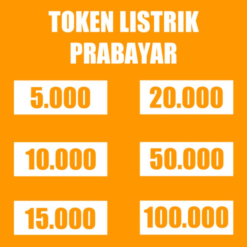TOKEN LISTRIK PRABAYAR MURAH 5RB 10RB 15RB 20RB 50RB 100RB