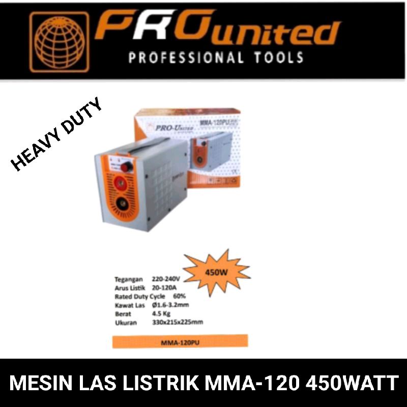 mesin / travo / inverter las mma-120 450watt heavy duty ( HARGA PROMO ) pro united by kentaro