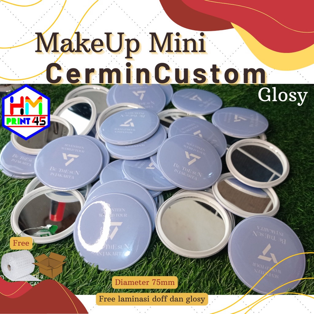 PIN CERMIN KACA MAKE UP 75mm SOUVENIR CUSTOM