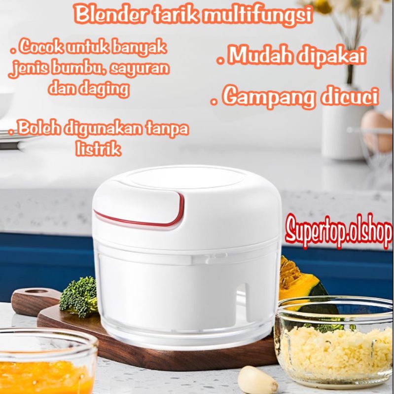 Blender Tangan Mini Speedy Chopper Tarik Penghancur Gilingan⭐ supertop ⭐