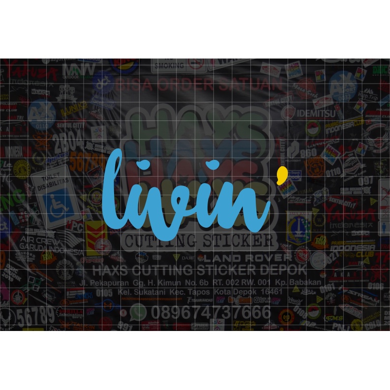 Cutting Sticker Livin Ukuran 10 Cm Untuk Motor Mobil