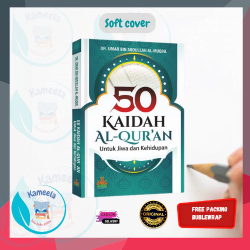 50 KAIDAH AL QURAN UNTUK JIWA DAN KEHIDUPAN
