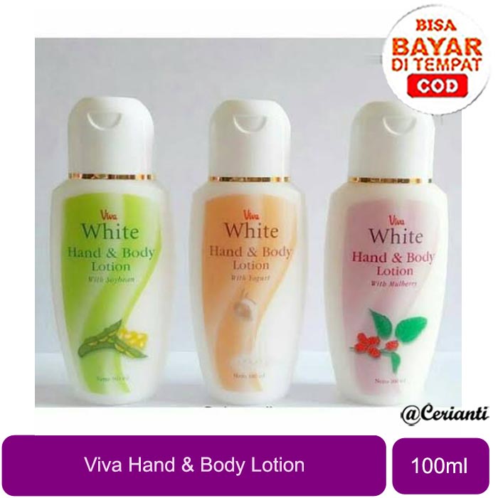 [BODY LOTION | 100ML] [BPOM] Viva White Hand &amp; Body Lotion 100ml Mulberry / Yogurt / Soybean BPOM Halal_Cerianti