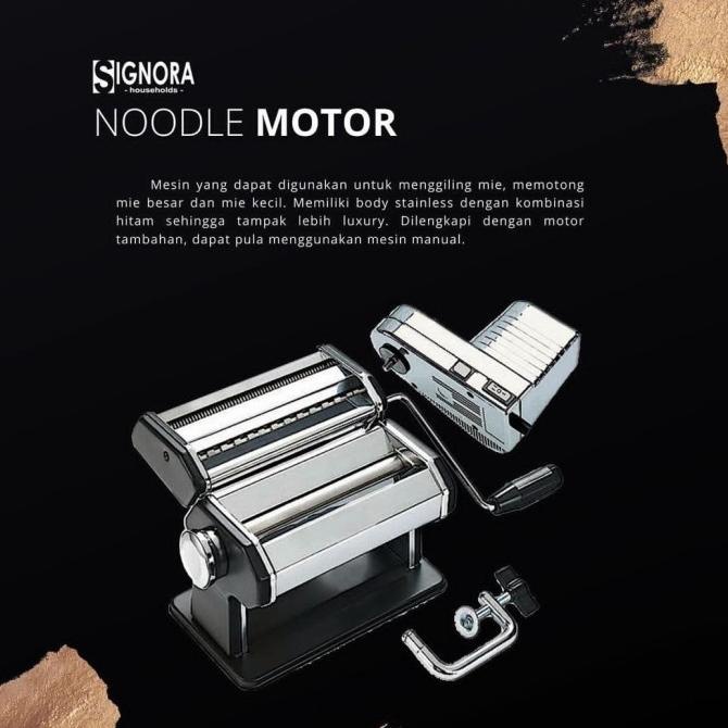 Noodle Motor Signora/Noodle maker/Gilingan mie/pasta/pangsit