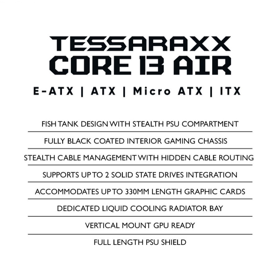 Casing Gaming Armaggeddon Tessaraxx Core 13 Air E-ATX | Black PC Case