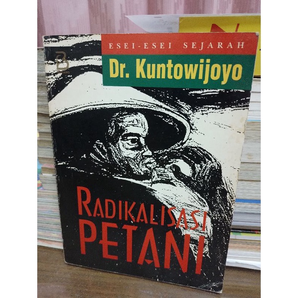 Buku "Radikalisasi Petani". Dr. Kuntowijoyo