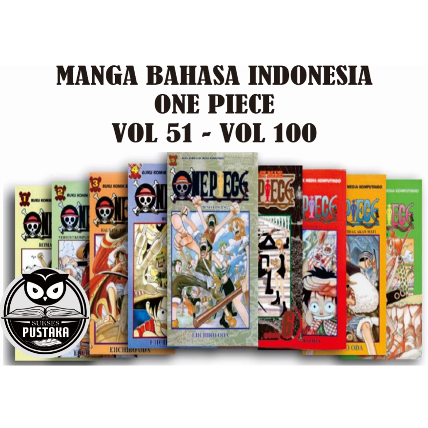 [INDONESIA] BUKU KOMIK ONE PIECE VOL 51 - VOL 100 PLUS STIKER - WAN PISU - MANGA EIICHIRO ODA [ORIGINAL]