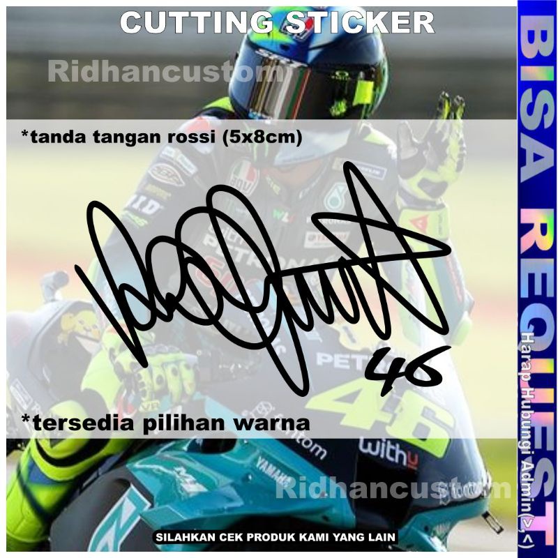 [ TANDA TANGAN ROSSI ] CUTTING STICKER TANDA TANGAN VALENTINO ROSSI