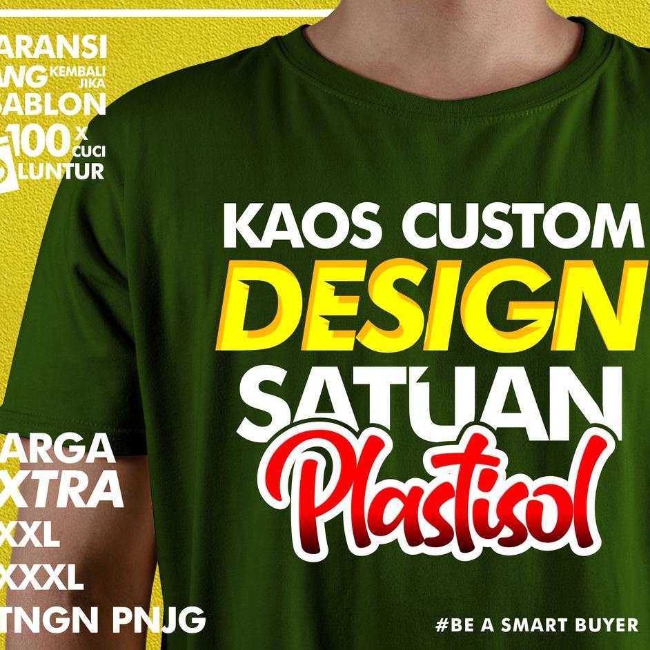 TERLARIS [TAMBAHAN HARGA] BAJU CUSTOM SABLON MANUAL PLASTISOL SATUAN LUSINAN BAJU CLOTHING T-SHIRT C