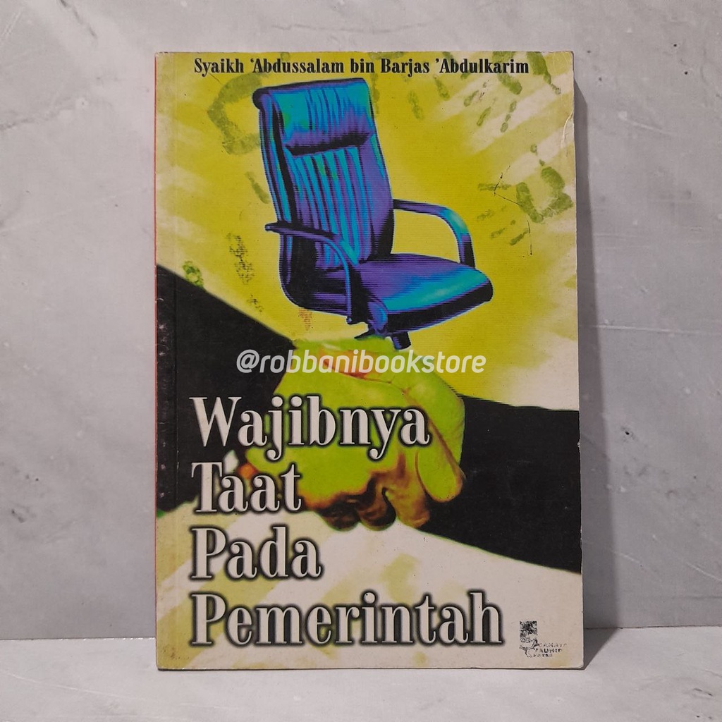 Wajibnya Taat Pada Pemerintah - Cahaya Tauhid Press