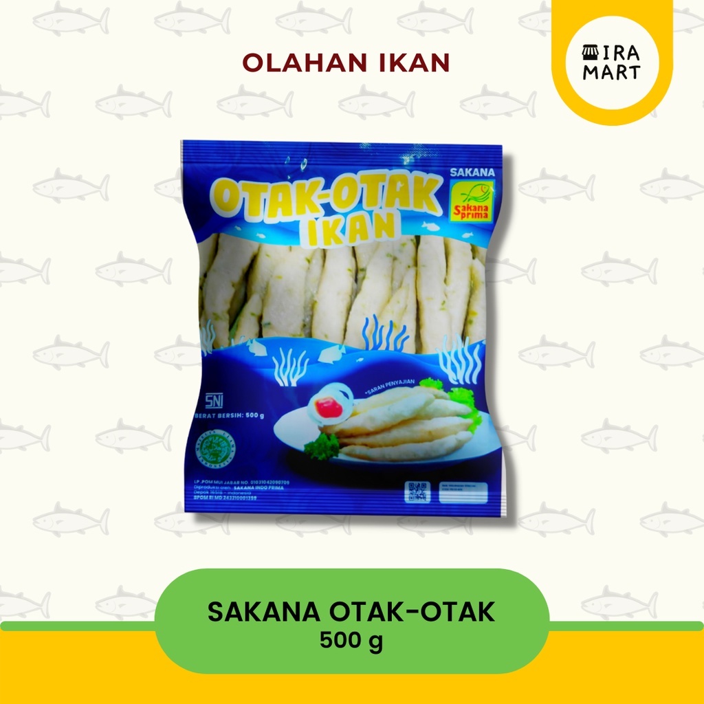 Otak Otak Ikan Panjang Sakana  | Frozen Food | Olahan Ikan Beku | Ira Mart